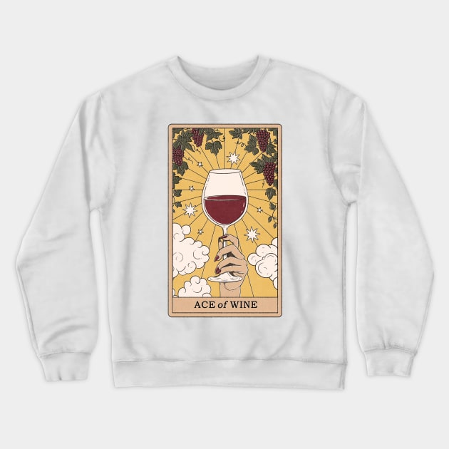 Ace of Wine Crewneck Sweatshirt by thiagocorrea